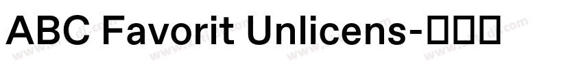 ABC Favorit Unlicens字体转换
